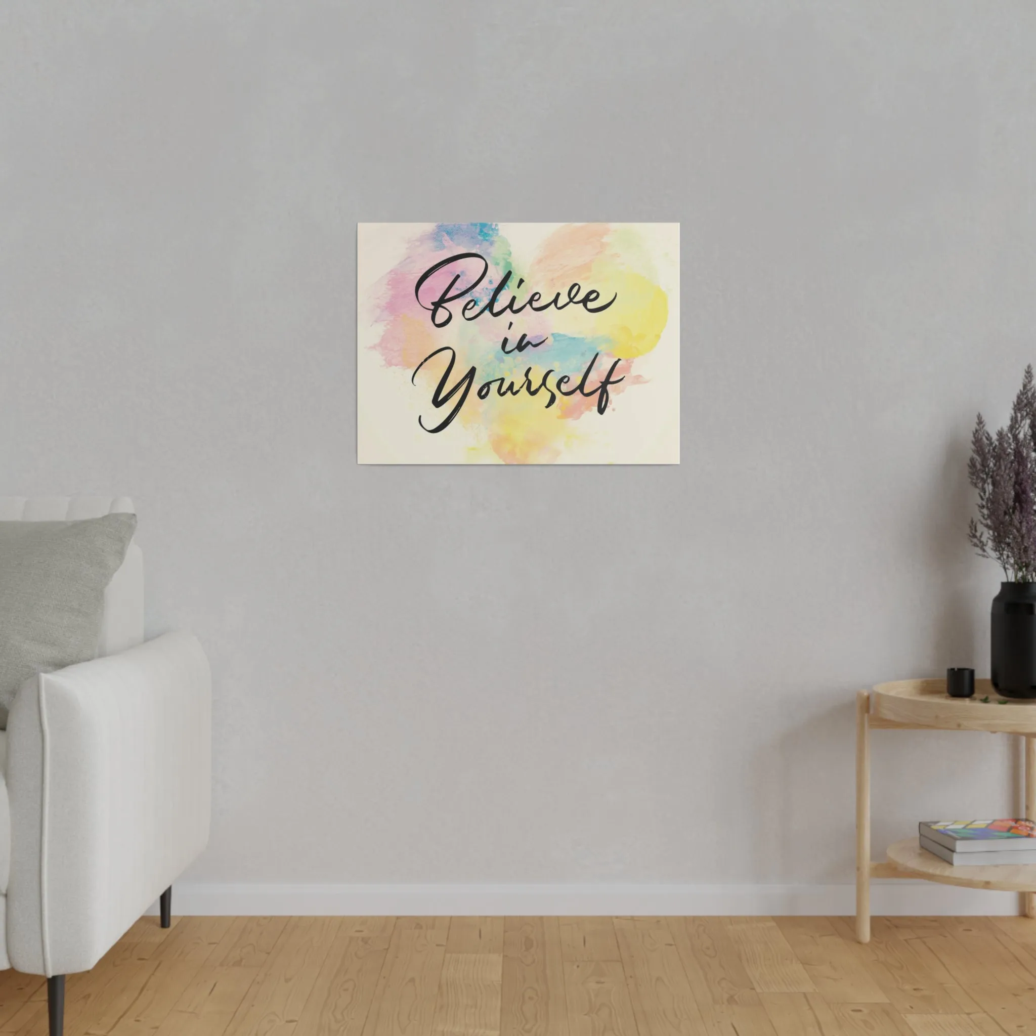 Believe In Yourself | Matte Canvas | Horizontal