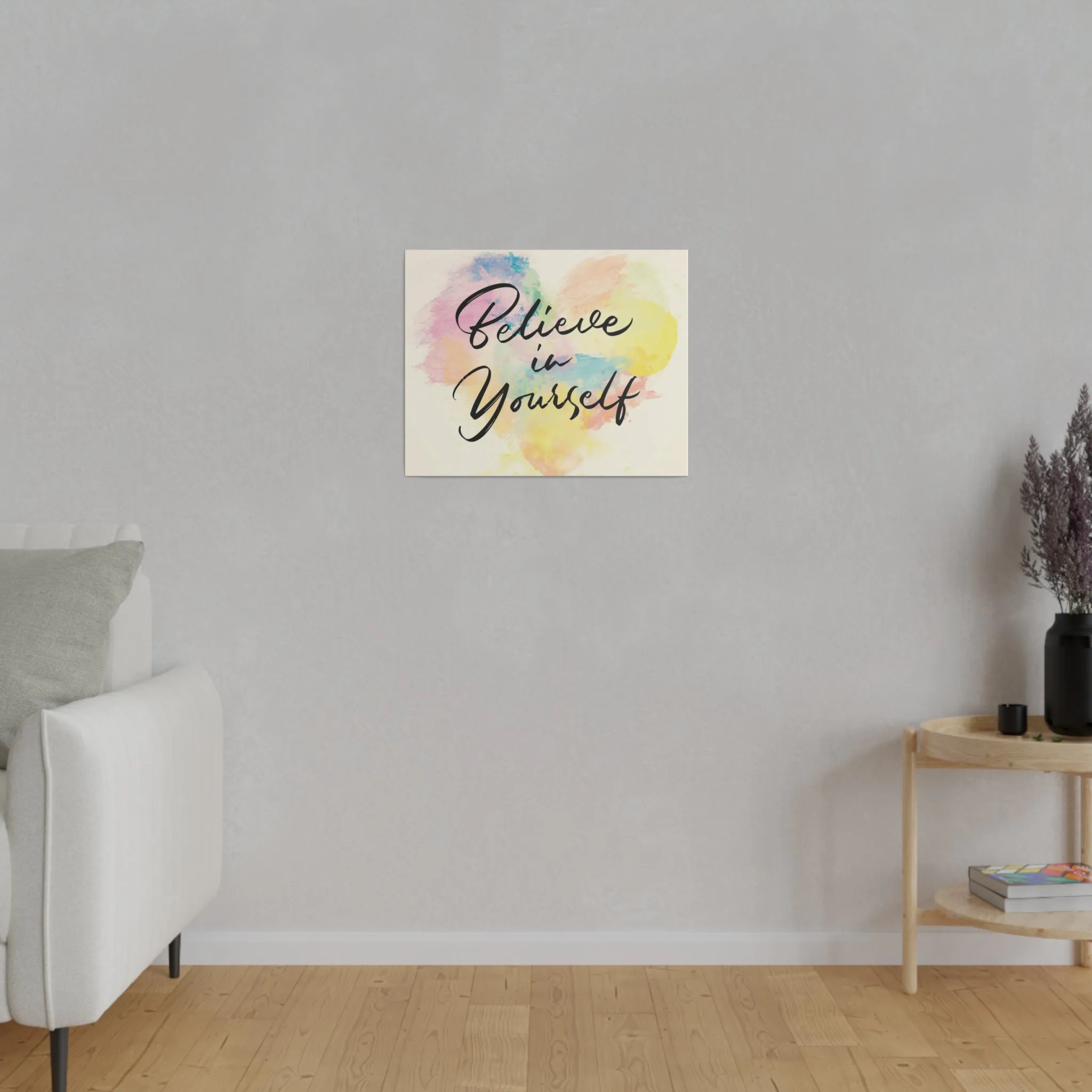 Believe In Yourself | Matte Canvas | Horizontal