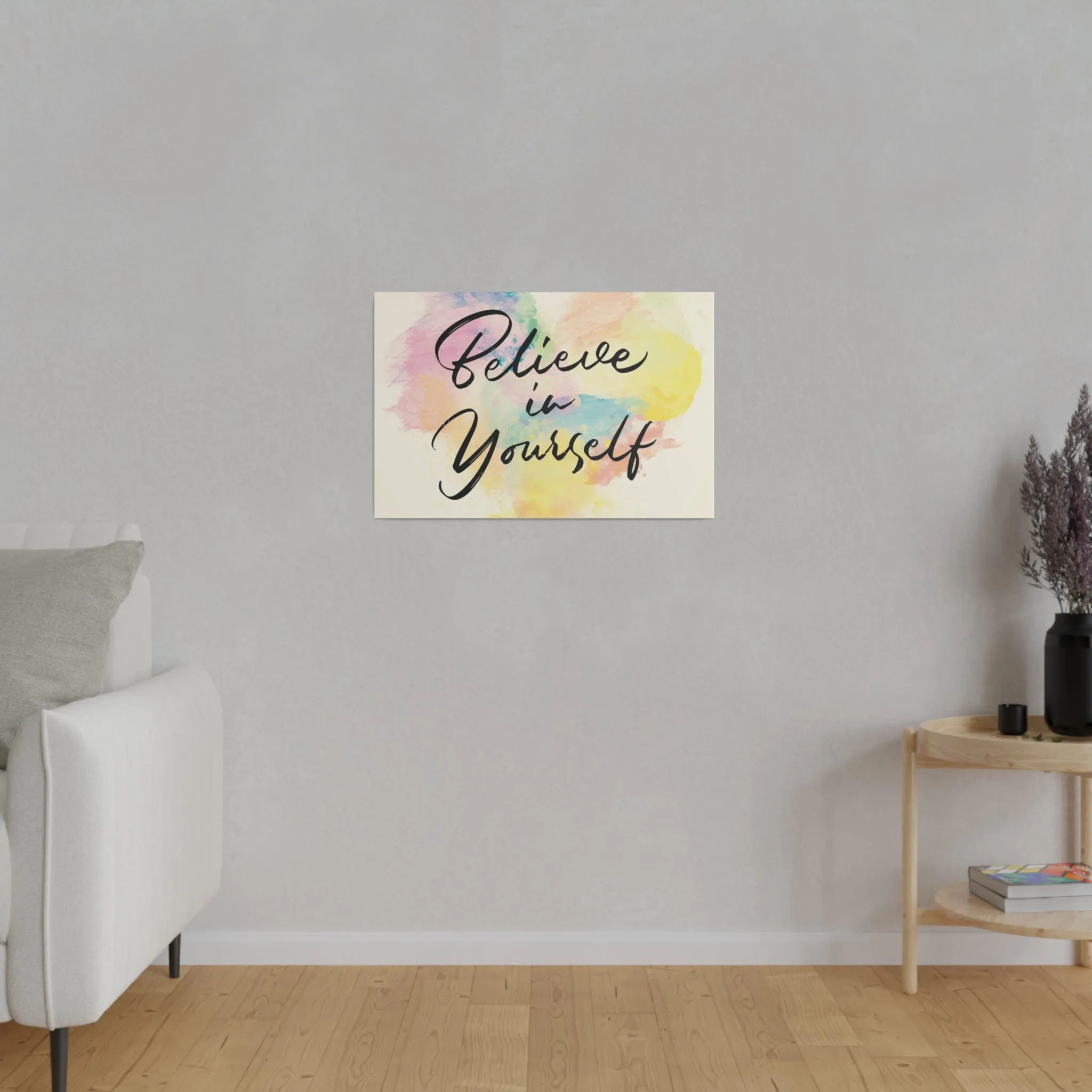 Believe In Yourself | Matte Canvas | Horizontal